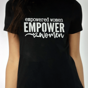 Empowered Women Tee